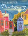 Mrs. Potts Finds Thanksgiving - Alice K Boatwright - 9798986434407