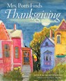 Mrs. Potts Finds Thanksgiving - Alice K Boatwright - 9798986434414