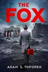 The Fox - Adam S. Toporek - 9798986664231