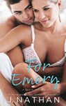 For Emery - J. Nathan - 9798986702797