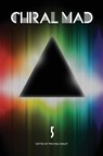 Chiral Mad 5 - Stephen King ; Josh Malerman - 9798986748818