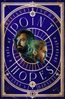 Point of Hopes: A Novel of Astreiant - Melissa Scott ; Lisa Barnett - 9798986754390