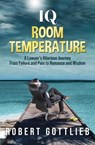 IQ Room Temperature - Robert Gottlieb - 9798986801001