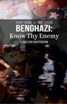 Benghazi - Sarah Adams ; Dave Benton - 9798986822105
