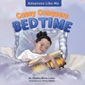 Casey Conquers Bedtime - Chaitra Wirta-Leiker - 9798986947129