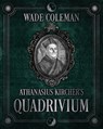 Athanasius Kircher's Quadrivium - Wade Coleman - 9798987002247