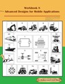 Workbook 8: Advanced Designs for Mobile Applications - Medhat Khalil - 9798987026823