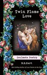 Twin Flame Love - N R Hart - 9798987045121