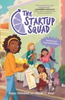 The Startup Squad (the Startup Squad, 1): Updated and Expanded Edition - Nicole C. Kear - 9798987051917