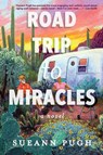 Road Trip to Miracles - Sueann Pugh - 9798987070765