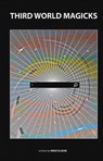 Third World Magicks - Mike Kleine - 9798987083888