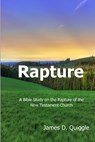Rapture - James D. Quiggle - 9798987104484