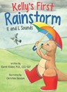 Kelly's First Rainstorm - R and L Sounds - Karen Kleker - 9798987136126