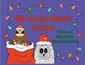 Matt and Sam Celebrate Christmas - Elizabeth Ann Harlan - 9798987165874