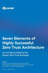 Howe, N: Seven Elements of Highly Successful Zero Trust Arch - Nathan Howe ; Sanjit Ganguli ; Gerard Festa - 9798987186404
