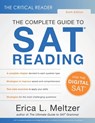 The Critical Reader, Sixth Edition: The Complete Guide to SAT Reading - Erica Meltzer - 9798987383537