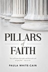 Pillars of Faith - Paula White-Cain - 9798987438671