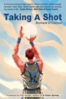 Taking A Shot: Quitting Duke Basketball, Starting a Life - O'Connor - 9798987476031