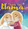 Thank You, Mama - Dianne Emi Chu - 9798987484708