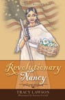 Revolutionary Nancy - Tracy Lawson - 9798987612361