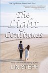 The Light Continues - Lin Stepp - 9798987725184