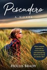 Pescadero - Hollis Brady - 9798987727720