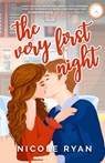 The Very First Night - Nicole Ryan - 9798987730447