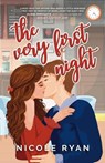 The Very First Night - Nicole Ryan - 9798987730454