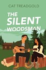 Treadgold, C: Silent Woodsman - TREADGOLD,  Cat - 9798987736302