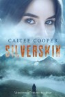 Silverskin - Caitee Cooper - 9798987777206