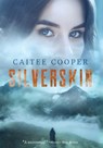 Silverskin - Caitee Cooper - 9798987777213