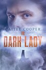 The Dark Lady - Caitee Cooper - 9798987777237