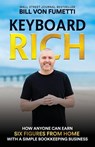 Keyboard Rich - Bill von Fumetti - 9798987872826
