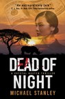 Dead of Night: A Crystal Nguyễn Thriller - Michael Stanley - 9798988054832