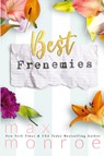 Best Frenemies - Max Monroe - 9798988119074