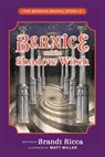 Bernice and the Shadow Witch - Brandt Ricca ; Matt Miller - 9798988123514