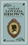 The Great Loveda Brown - Jolie Tunnell - 9798988160205