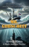 Mr. Gobscheit - Avery Mann - 9798988404590