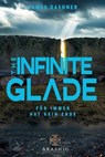 The Infinite Glade (German Edition) - James Dashner - 9798988421566