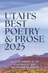 Utah's Best Poetry & Prose 2025 - Bryan Young - 9798988576761