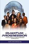 Quantum Progression - Valerie Capers`Workman - 9798988580676