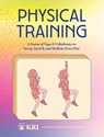 Physical Training - Kundalini Research Institute - 9798988616016