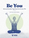 Be You - Kundalini Research Institute - 9798988616054