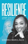 Resilience - Sheirra Marci - 9798988685920