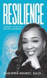 Resilience - Sheirra Marci - 9798988685937