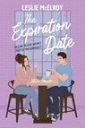 The Expiration Date - Leslie McElroy - 9798988975762