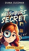 The Neighbors' Secret - Diana Sussman - 9798989032099