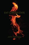 Exit Garden State - John Hennessy - 9798989096510