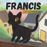 Francis the One-Eyed Wonder Kitty - Marti Fuerst - 9798989116713