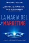 La Magia Del Marketing - Manuel Suarez - 9798989131655